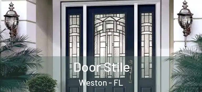  Door Stile Weston - FL